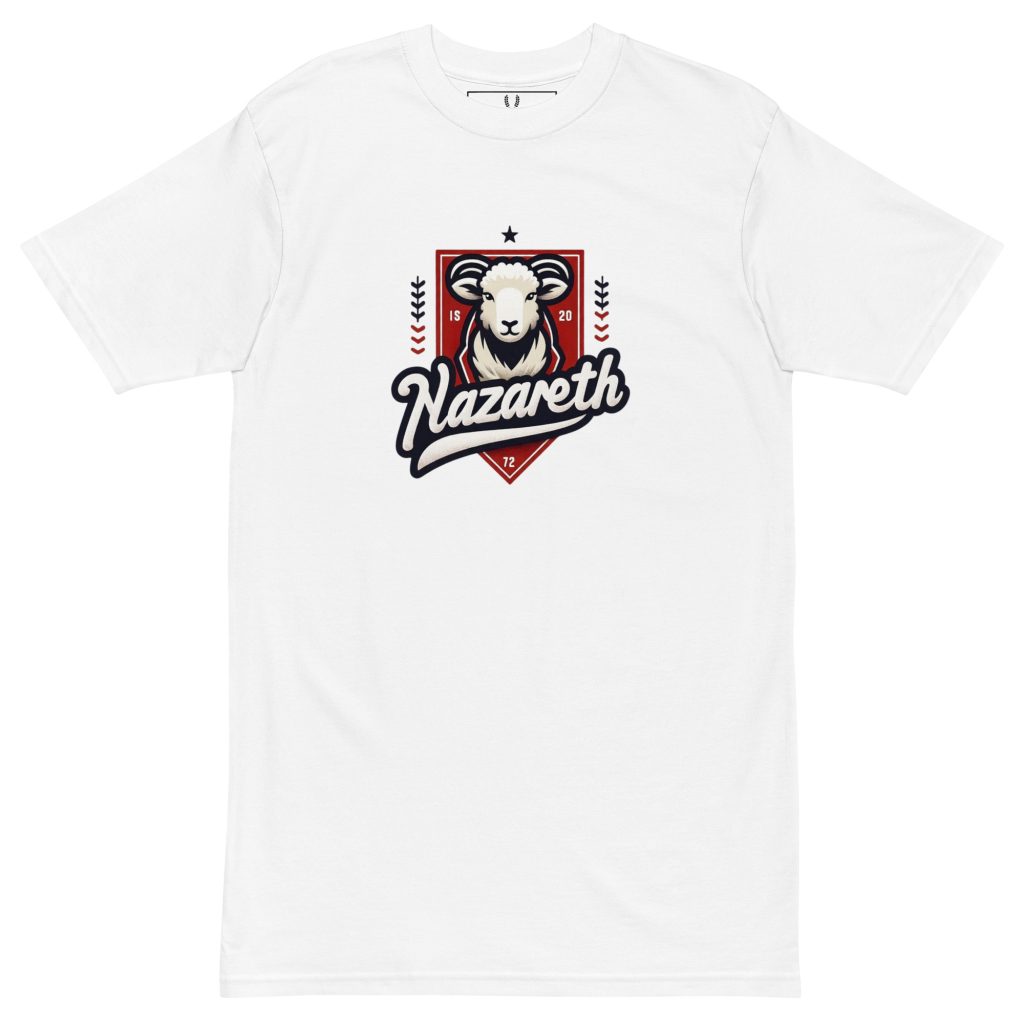 Nazareth Edition #1 premium heavyweight tee